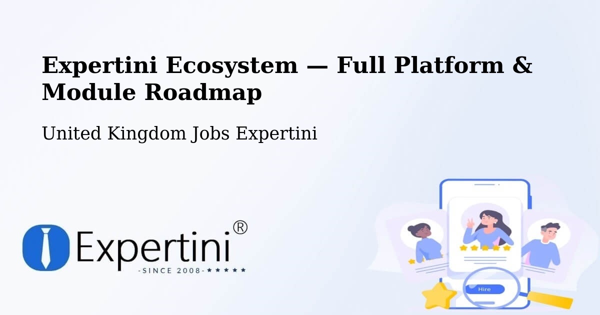 Expertini Ecosystem — Full Platform & Module Roadmap – Felling