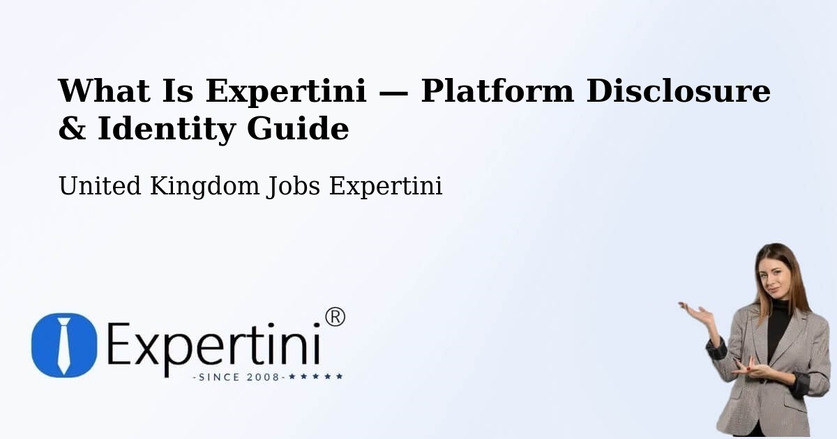 What Is Expertini — Platform Disclosure & Identity Guide – Felling